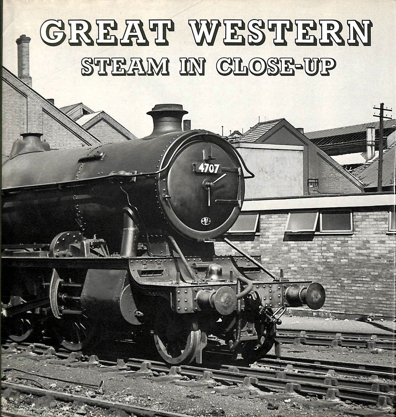 Image for Great Western Steam in Close-up Great Western Steam in Close-up