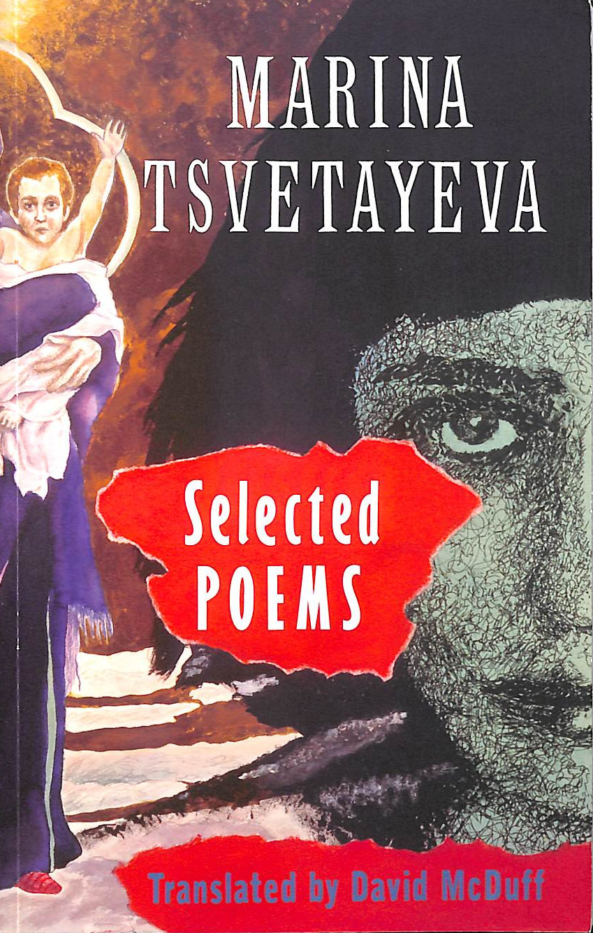 Selected Poems by Marina Tsvetaeva