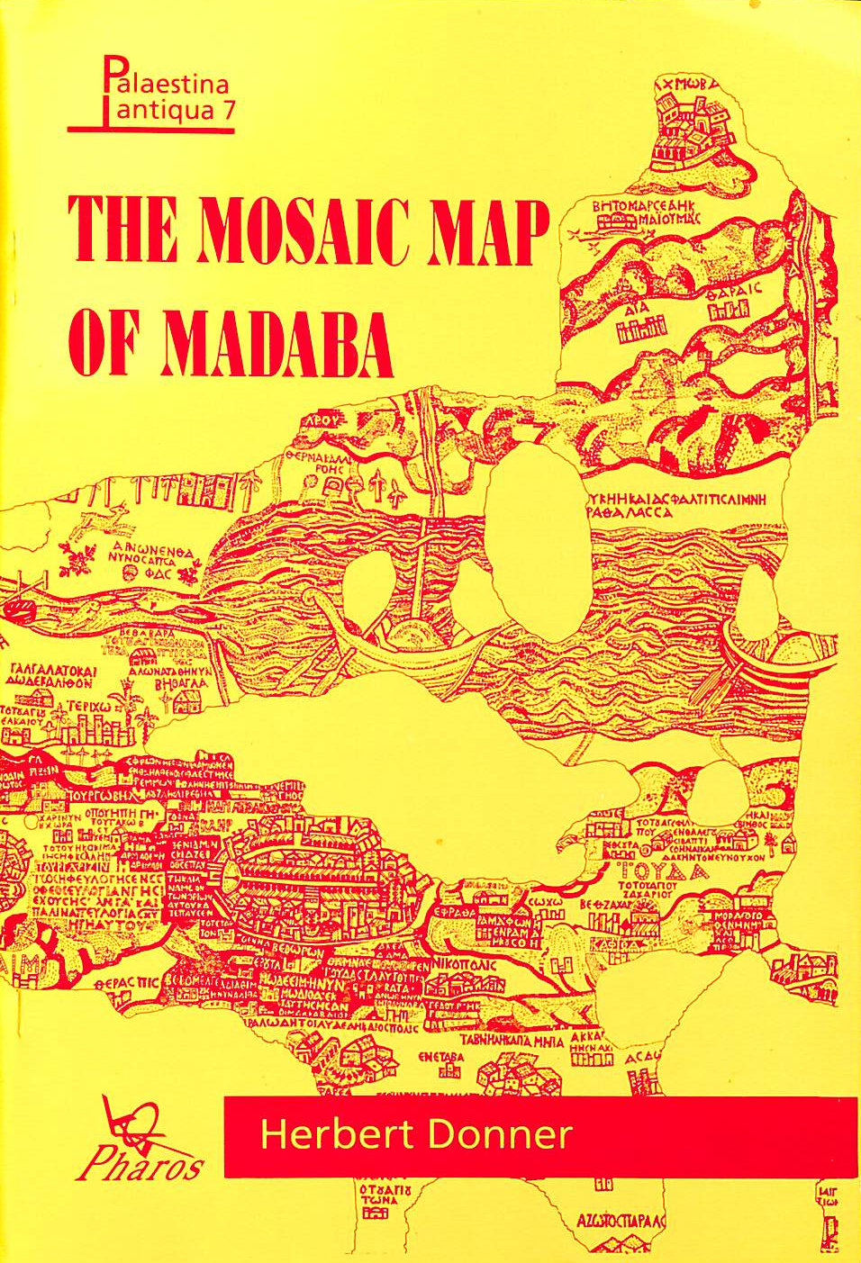 The Mosaic Map Of Madaba An Introductory Guide V 7 Palestina Antiqua   237371 