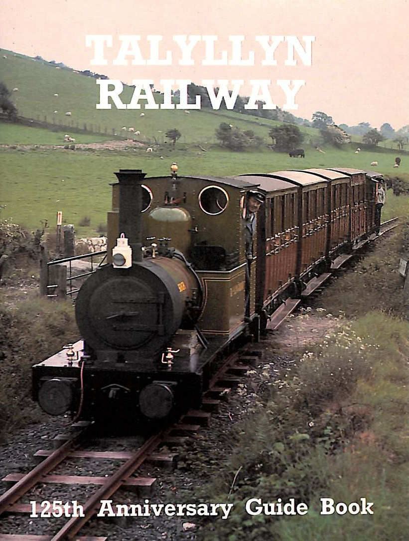 Talyllyn Railway 125th Anniversary Guide Book (24 pages)