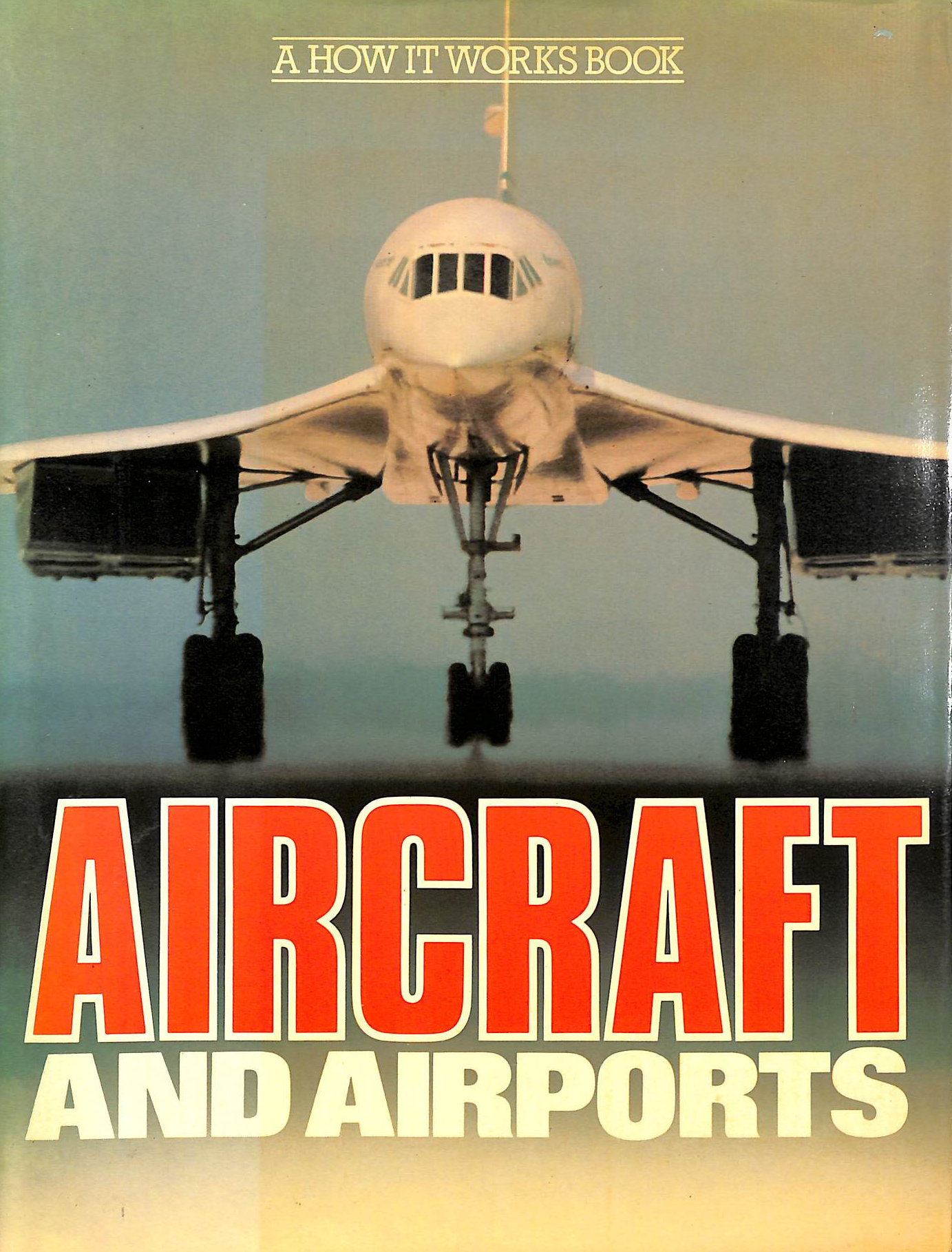 Aircraft and Airports