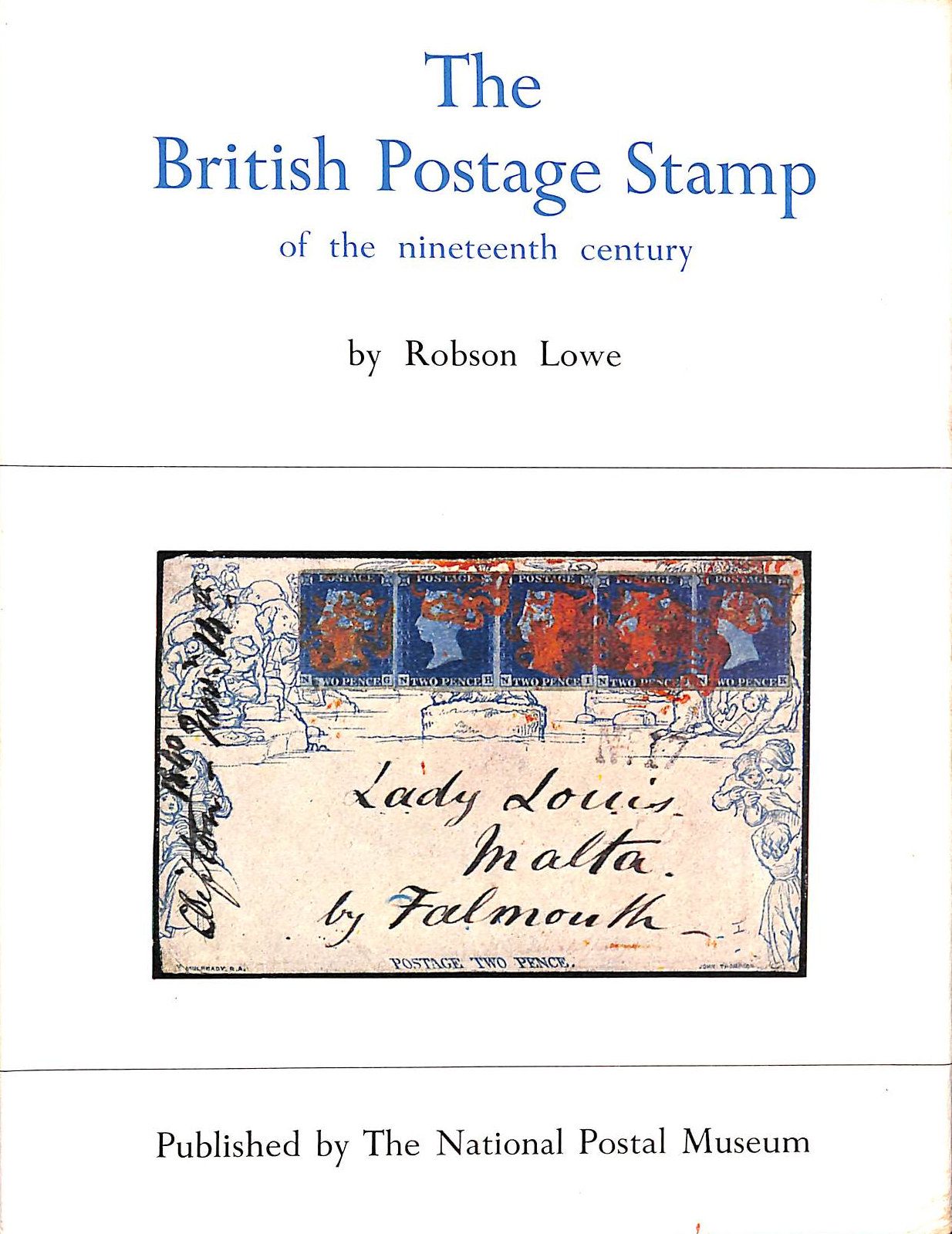 The British Postage Stamp of the Nineteenth Century