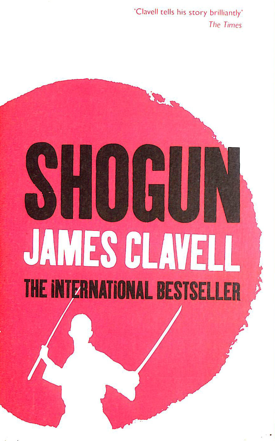 Asian　saga　First　of　Novel　the　Shogun:　The