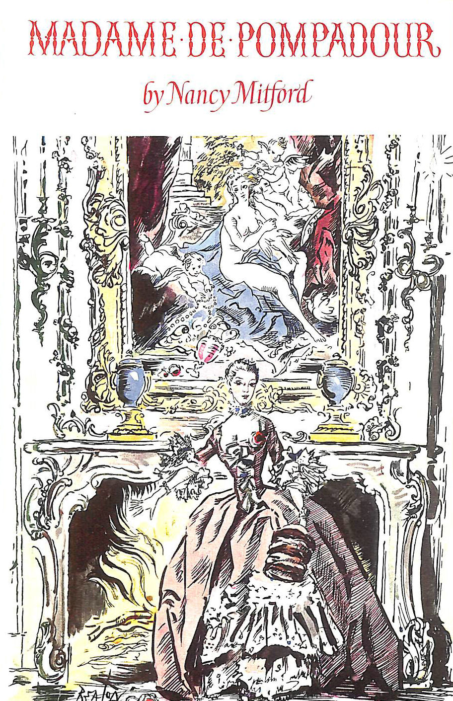 Sun King: Louis XIV at Versailles by Mitford Nancy (1966-09-01) Hardcover