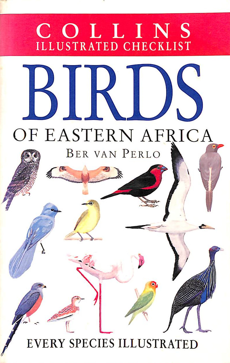 Birds of Eastern Africa (Illustrated Checklist) (Collins Illustrated ...