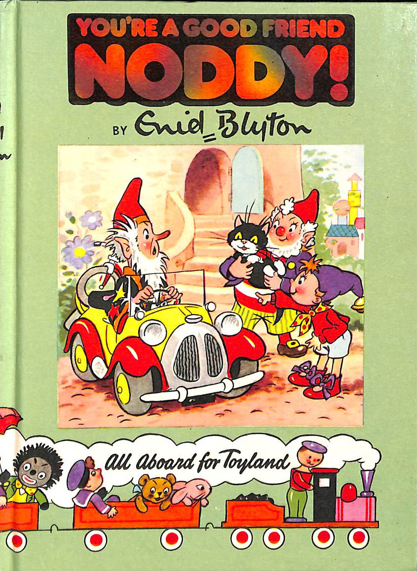 You're a Good Friend, Noddy!