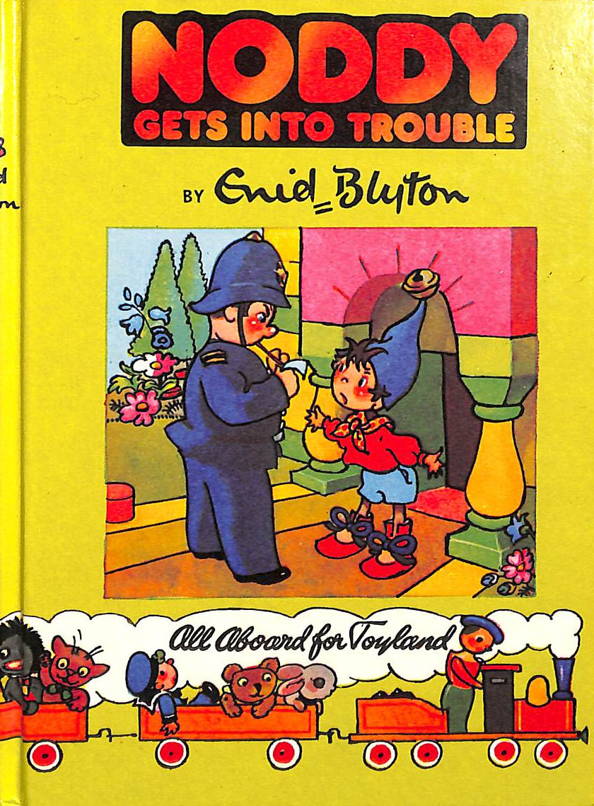 Noddy Gets into Trouble