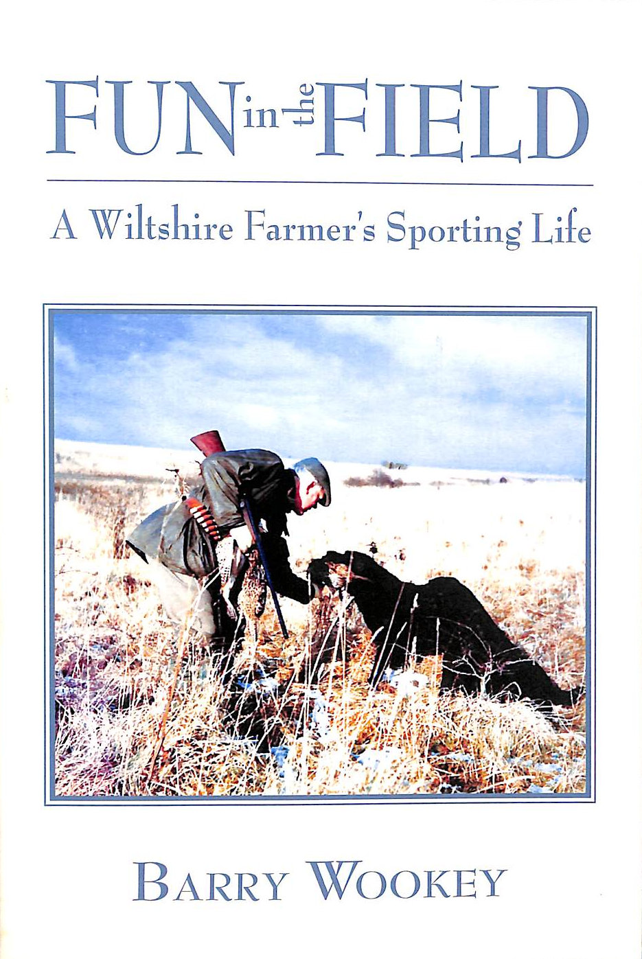 Fun in the Field: A Wiltshire Farmer's Sporting Life