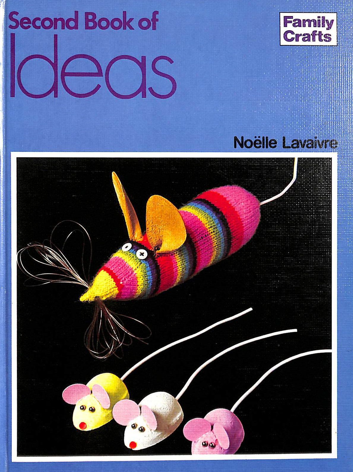 Second Book of Ideas (Family crafts)