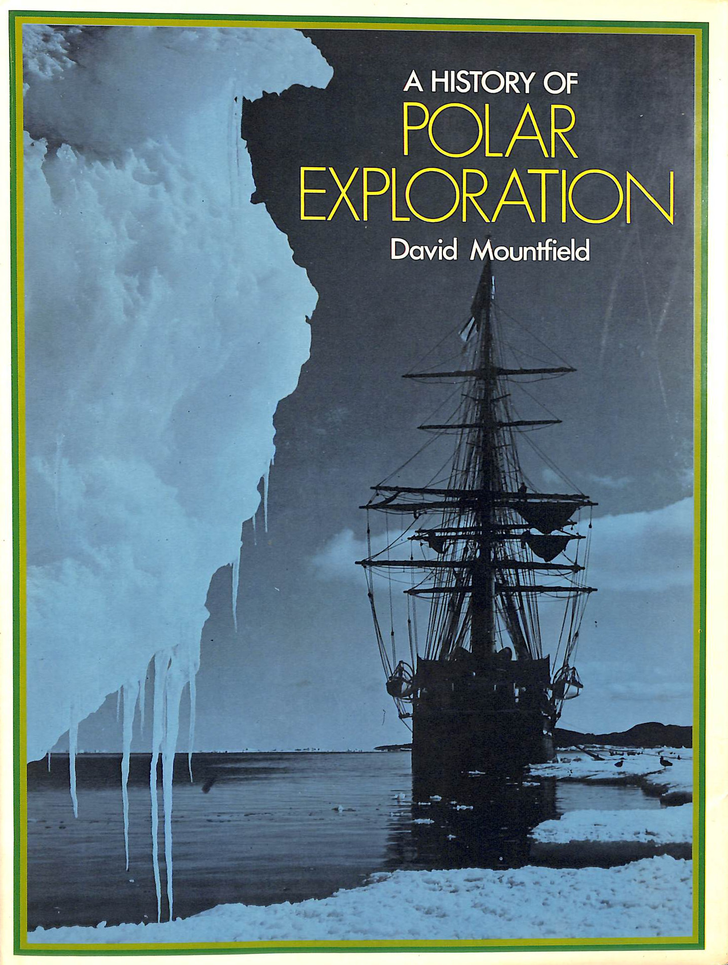 A History of Polar Exploration