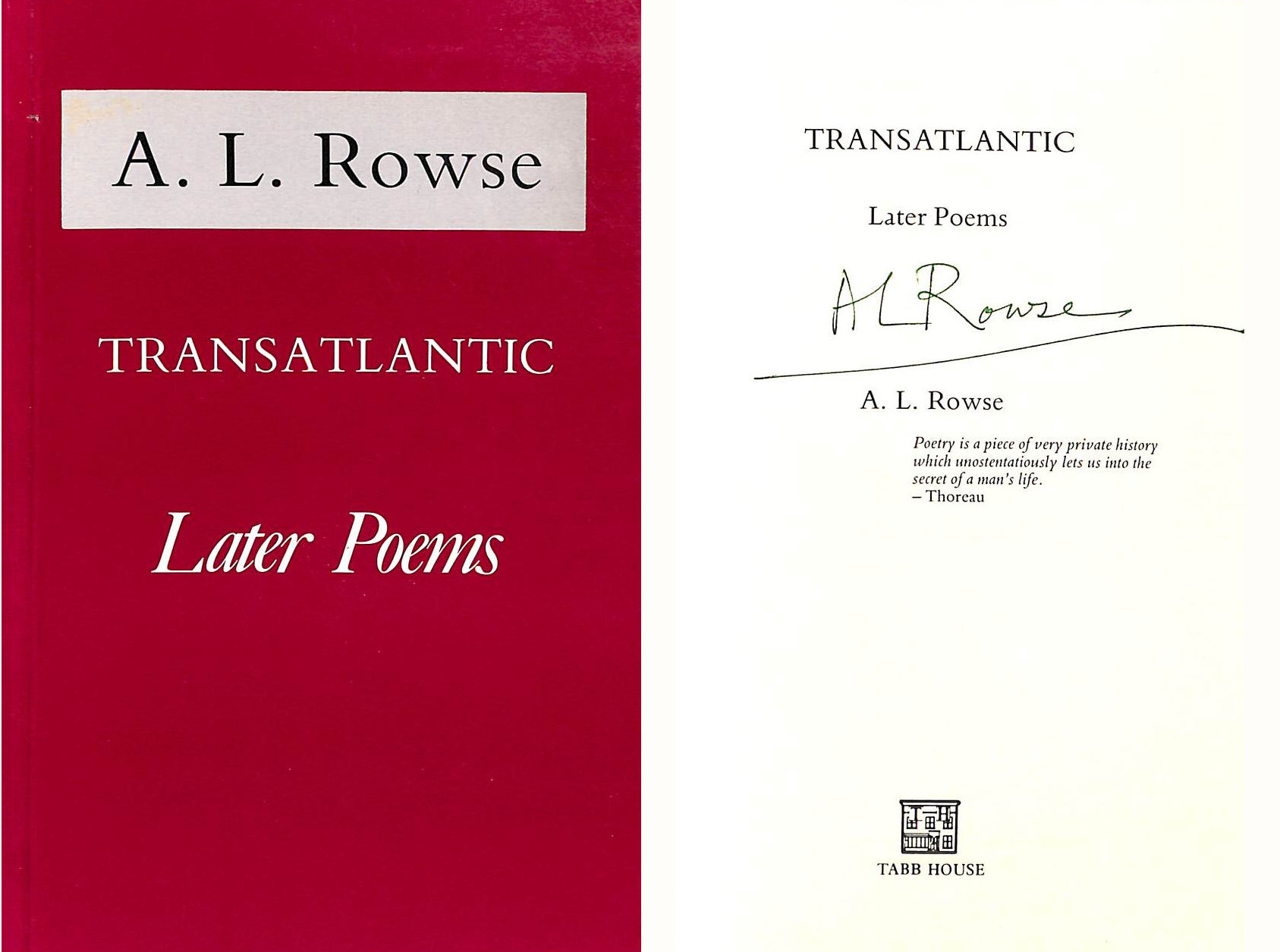 Transatlantic: Later Poems, Signed by the author