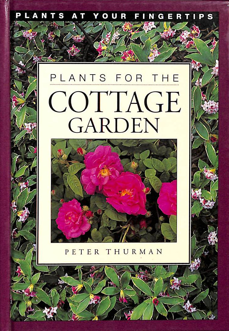 Plants for the Cottage Garden