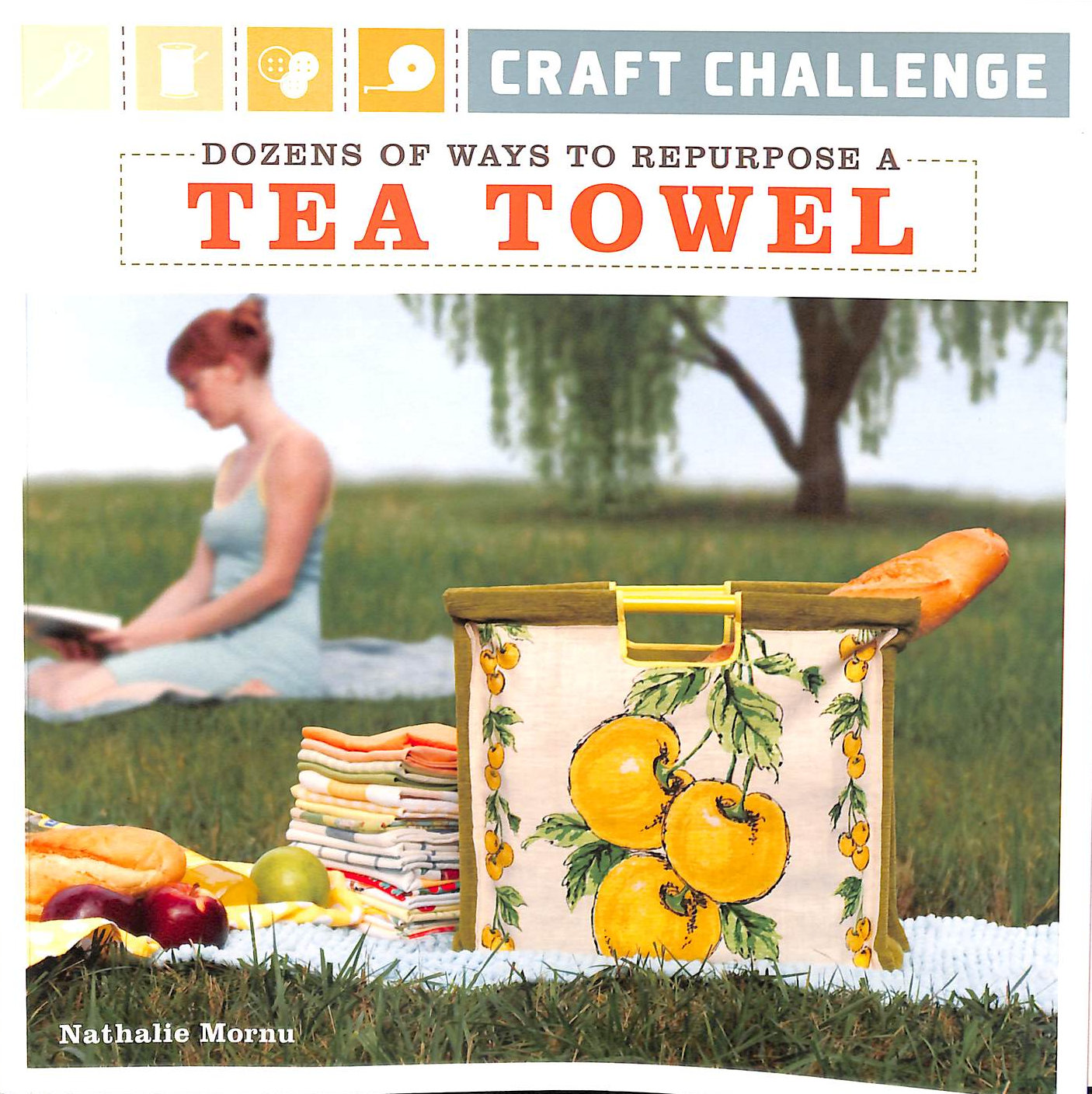 Craft Challenge: Dozens of Ways to Repurpose a Tea Towel