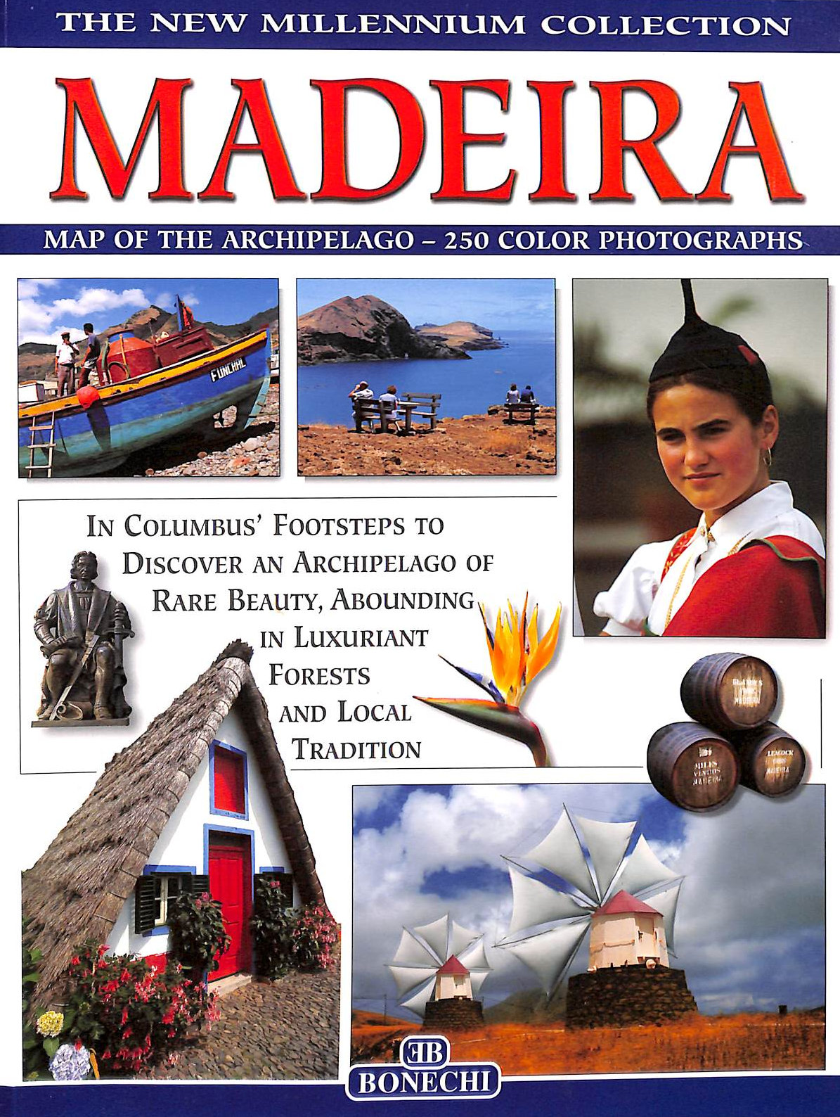 Madeira and Porto Santo (New Millennium Collection: Europe)