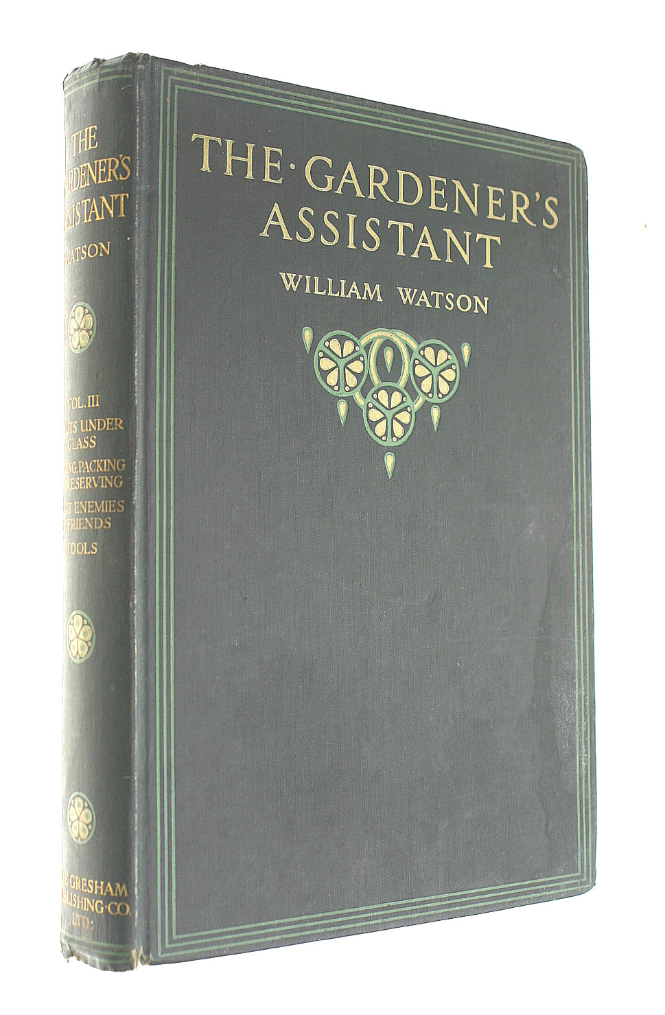 The Gardener's Assistant Volume III