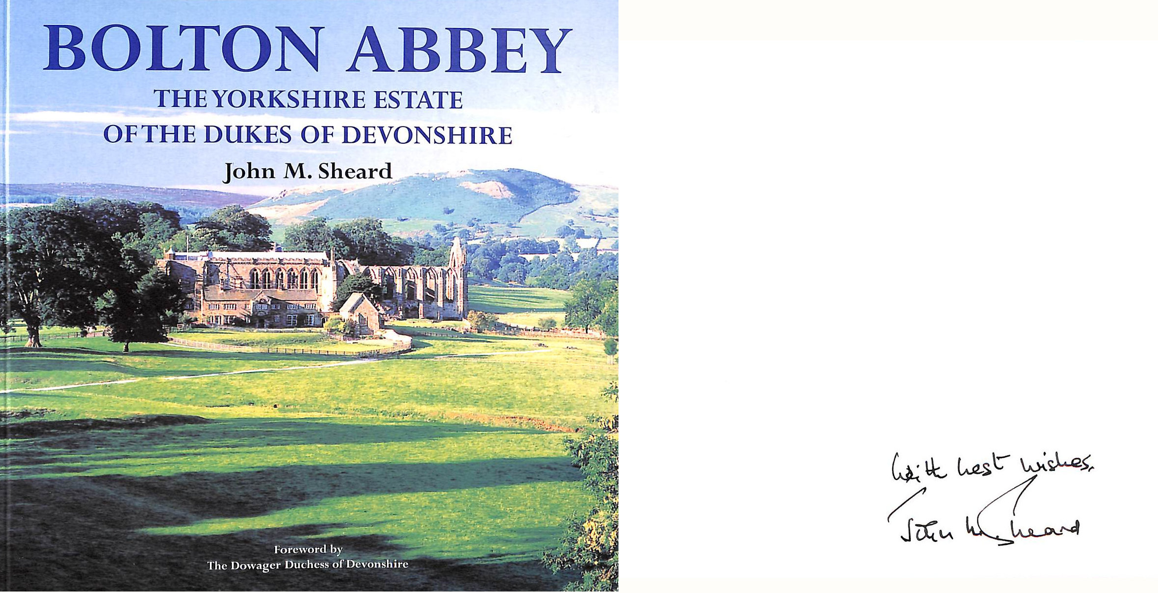 Bolton Abbey the Yorkshire Estate of the Dukes of Devonshire, Gift inscription by the author