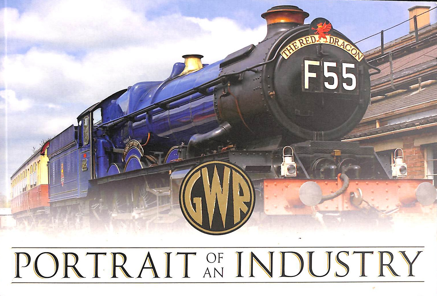 GWR Portrait of an Industry
