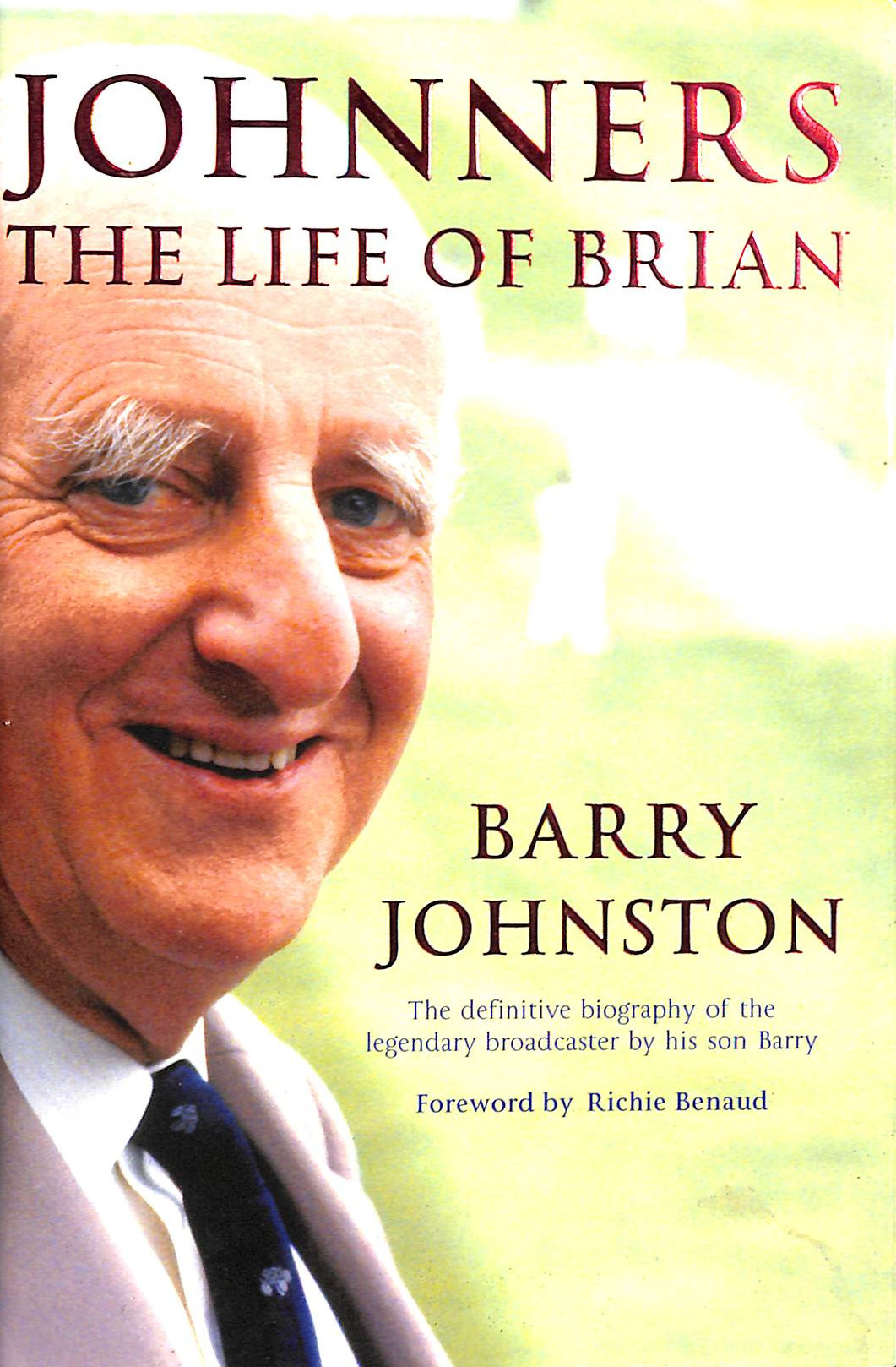 Johnners: The Life of Brian