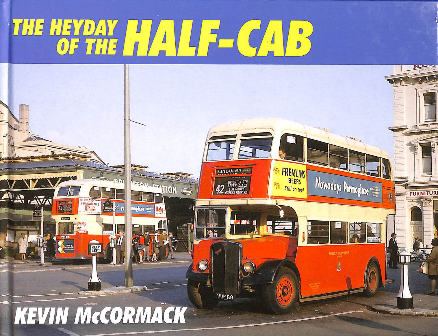The Heyday of the Half Cab