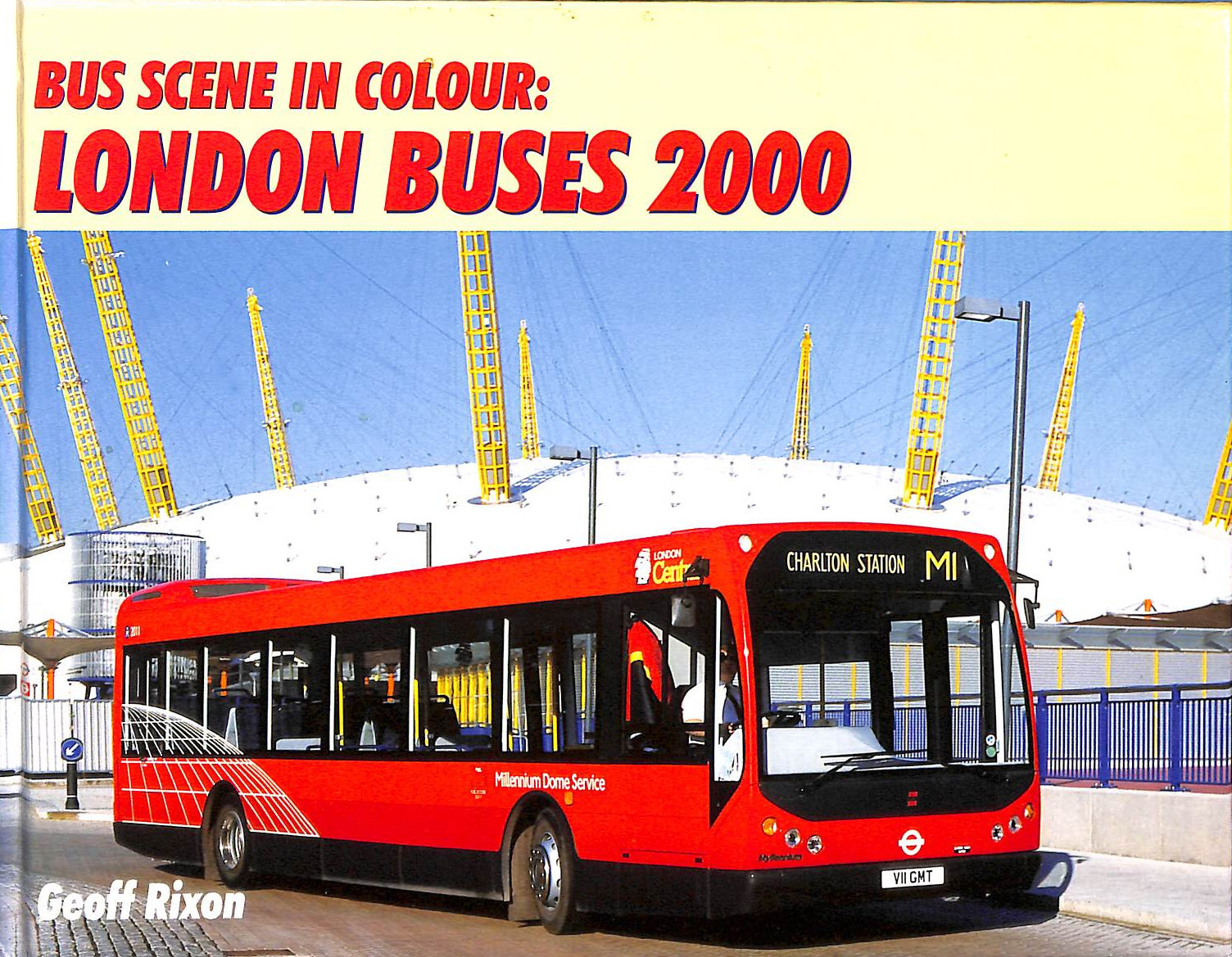 Bus Scene in Colour : London Buses 2000