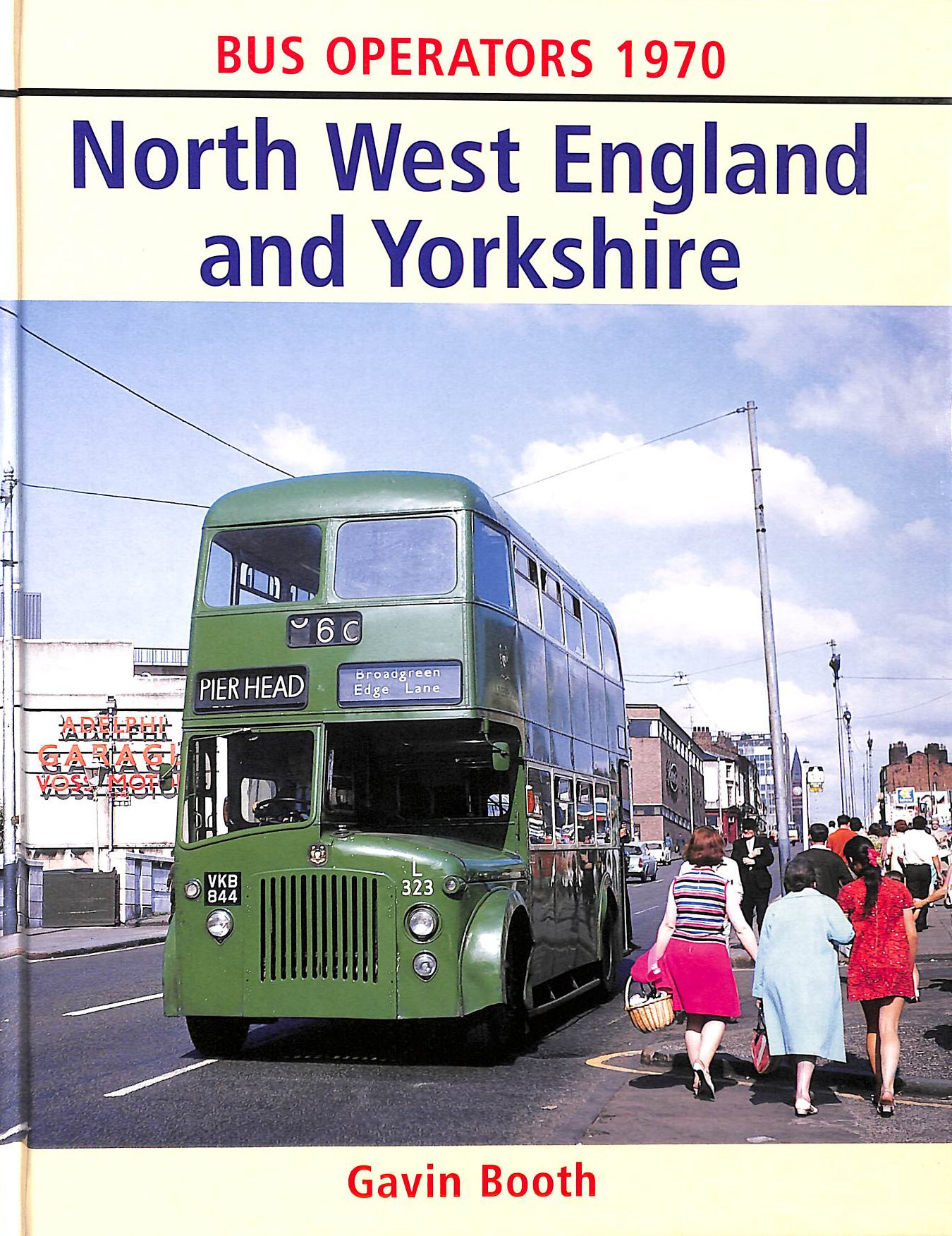 Bus Operators 1970: North West England And Yorkshire