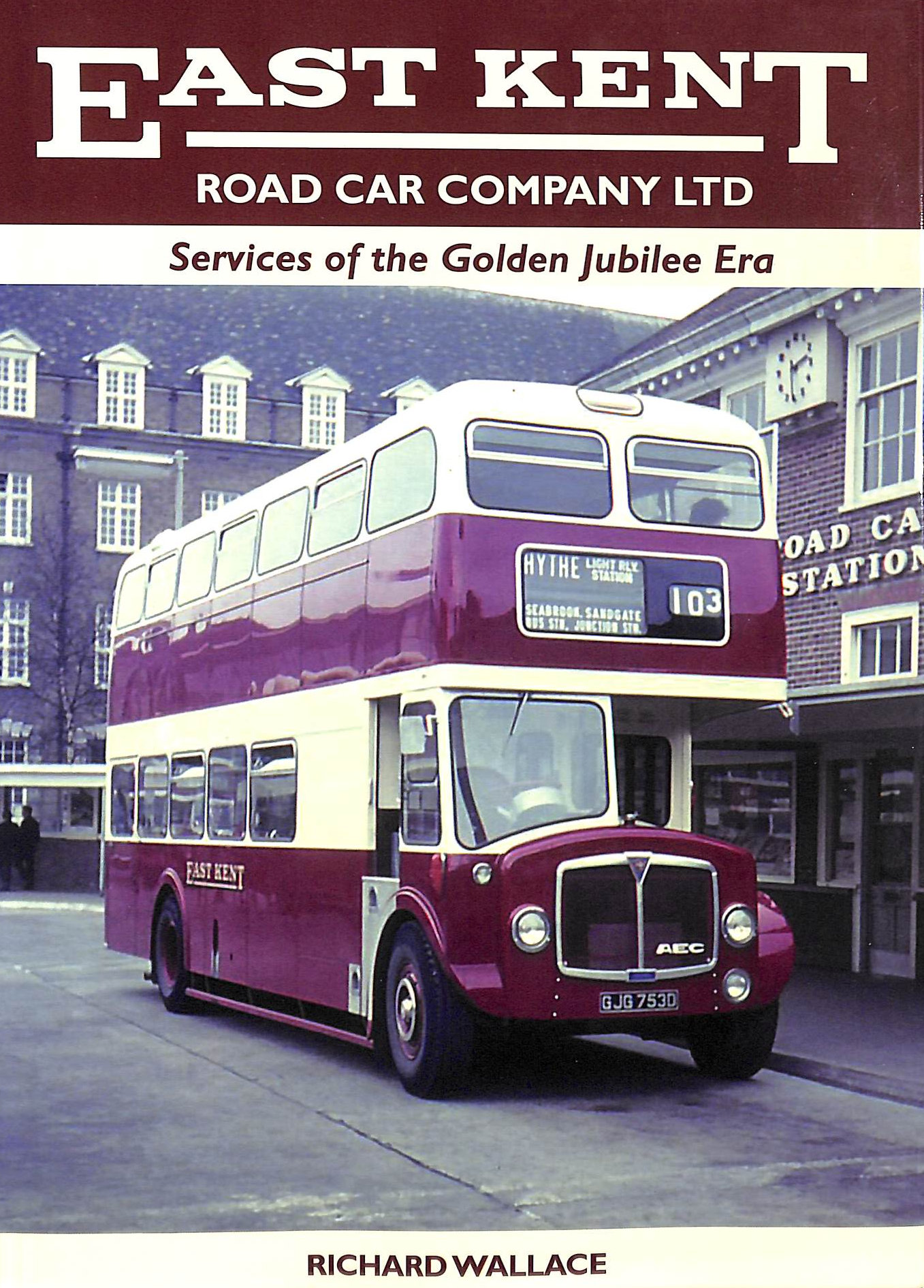 East Kent Road Car Company Ltd: Services of the Jubilee Era: Services of the Golden Jubilee Era