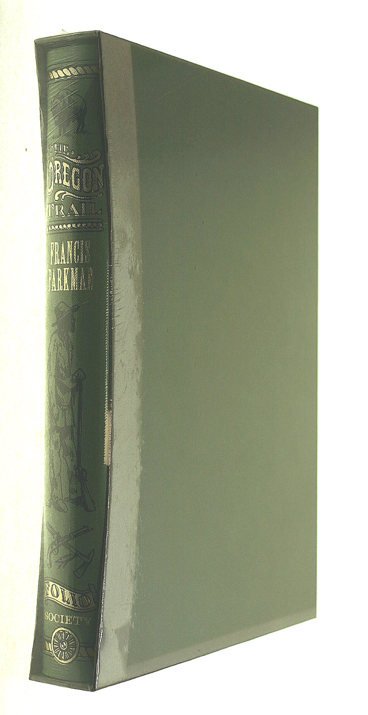 The Oregon Trail. The Folio Society