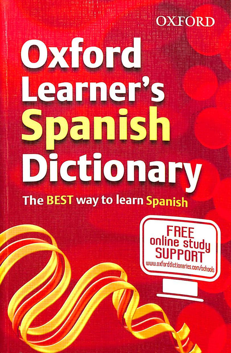 Oxford Learner's Spanish Dictionary