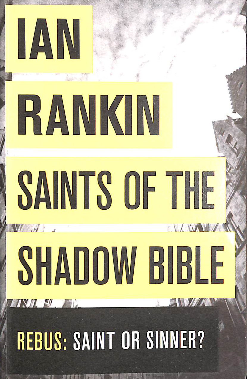 Saints of the Shadow Bible