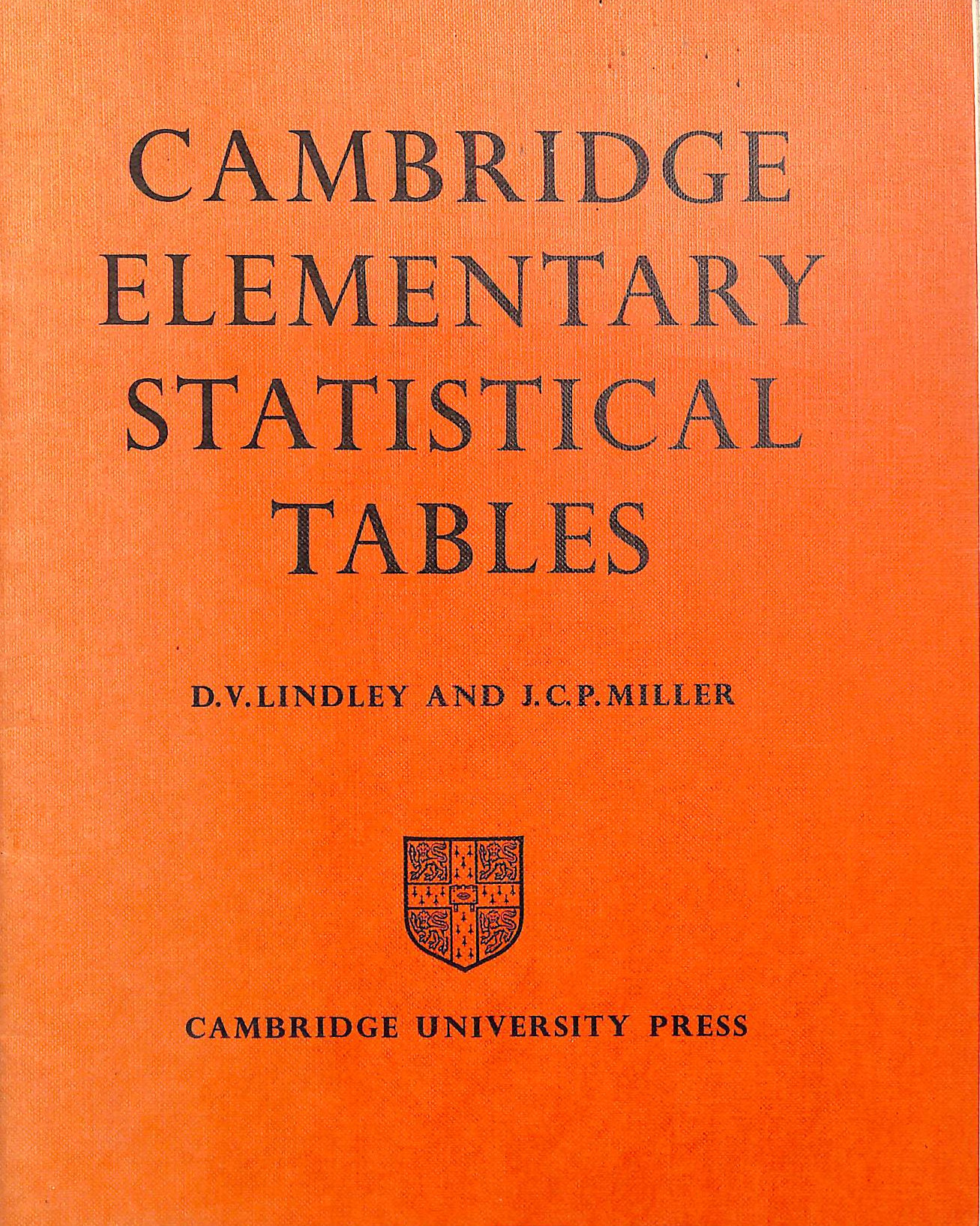 Cambridge Elementary Statistical Tables