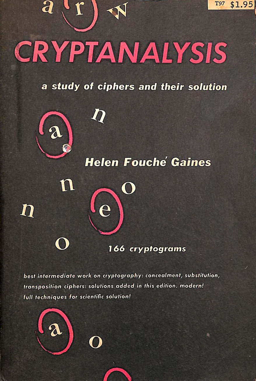 Cryptanalysis: A Study of Ciphers and Their Solution (Dover Brain Games & Puzzles)