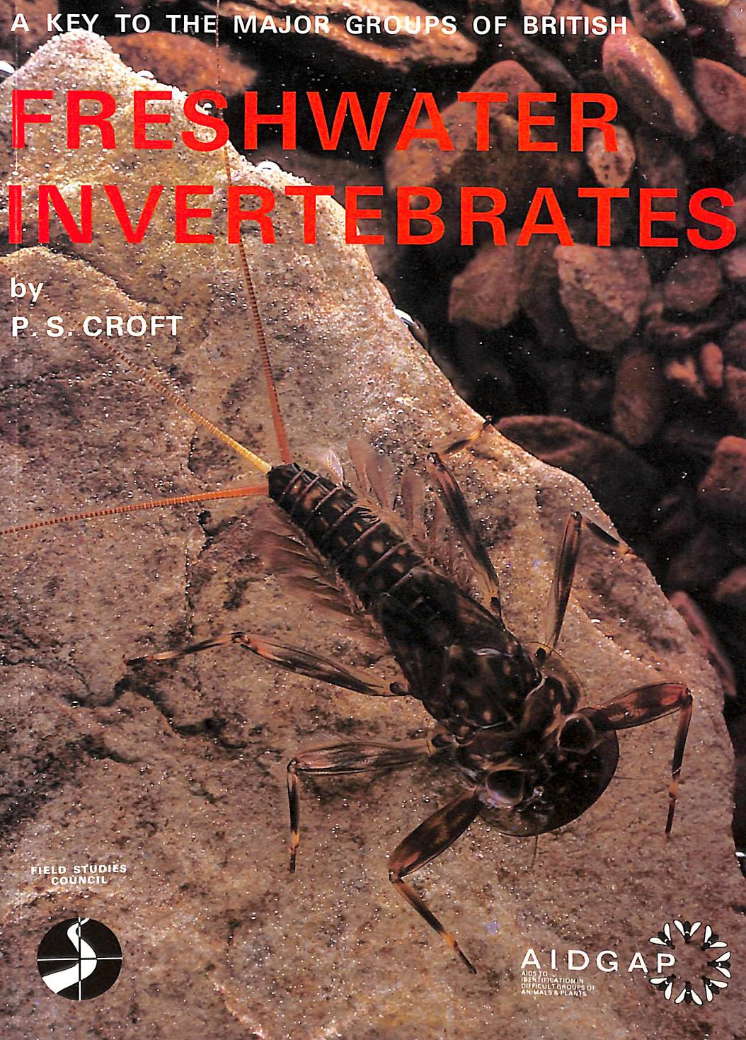 Key to the Major Groups of British Freshwater Invertebrates (AIDGAP)