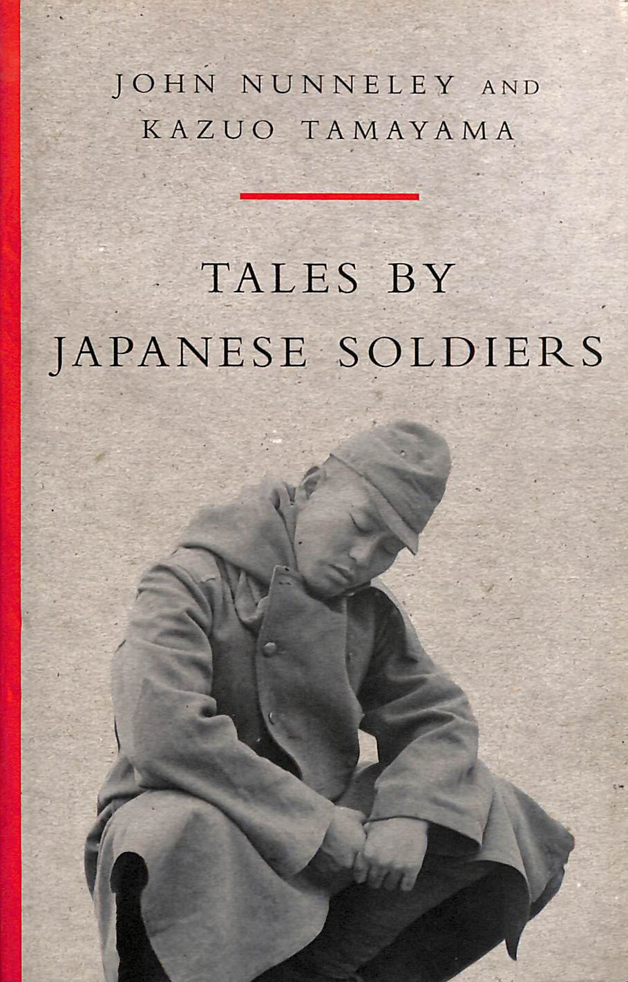 Tales By Japanese Soldiers (CASSELL MILITARY TRADE BOOKS)