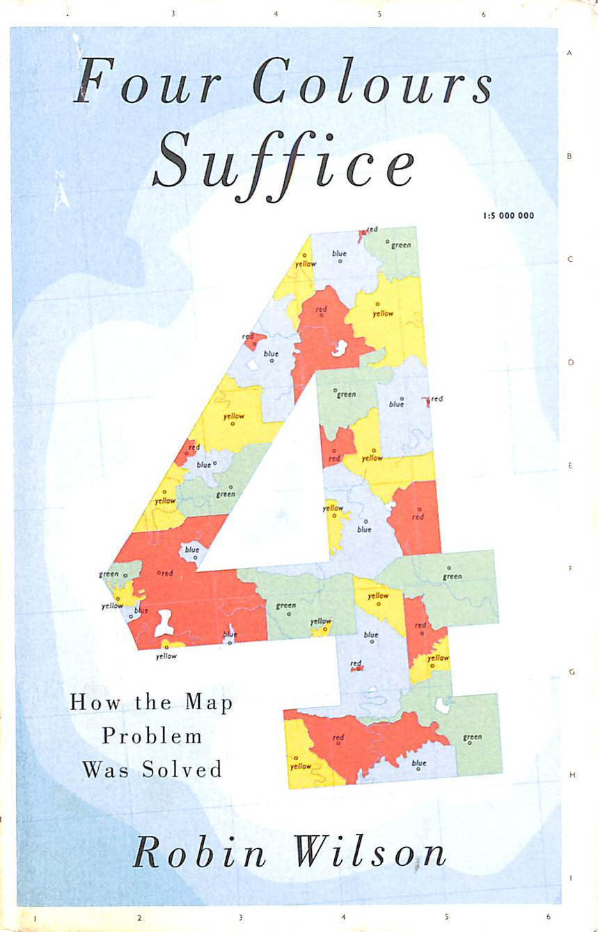 Four Colours Suffice: How the Map Problem Was Solved