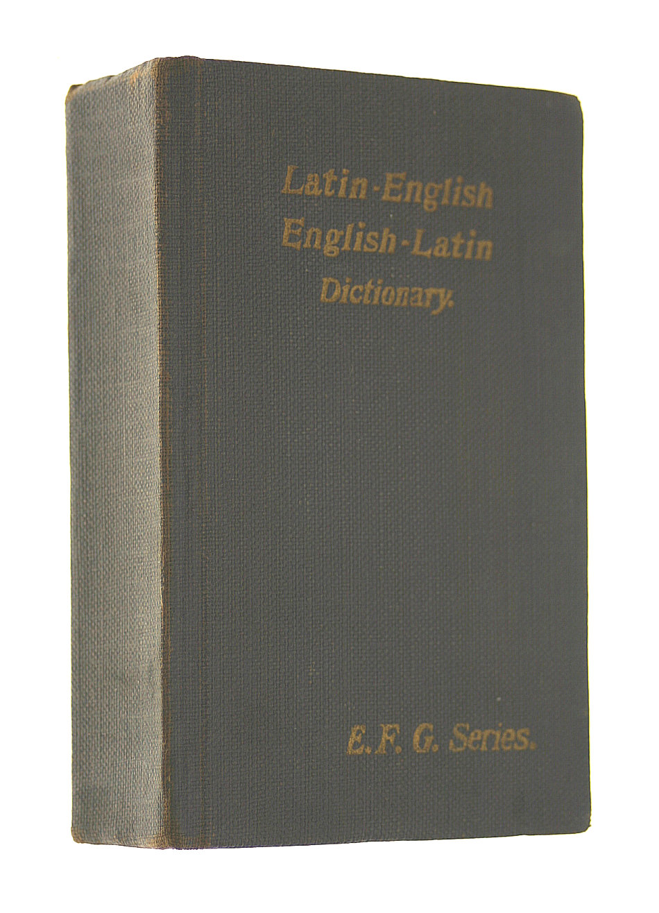 New Pocket Dictionary of the Latin & English Languages.with Additions Of Copious Selection of Latin Phrases with Their Translations & Equivalents in English