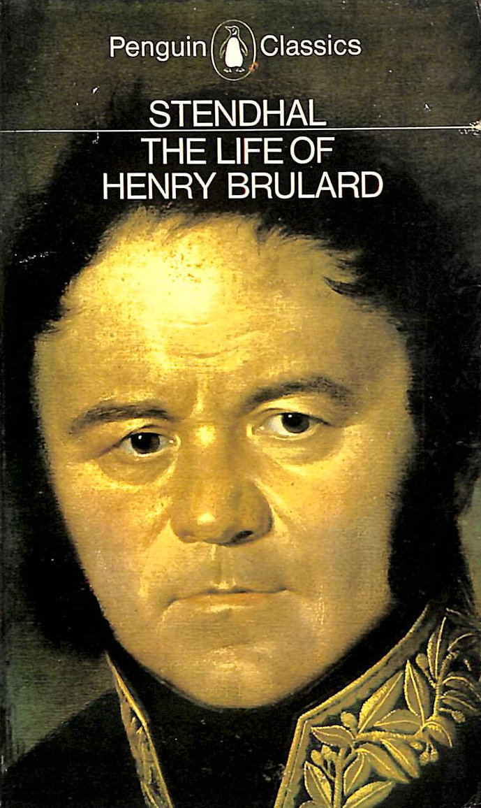 The Life of Henry Brulard (Classics)