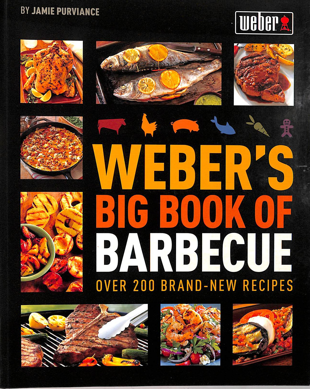 Weber's Big Book of Barbecue