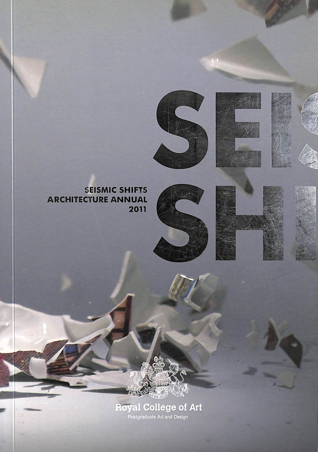Seismic Shifts: Architecture Annual 2011