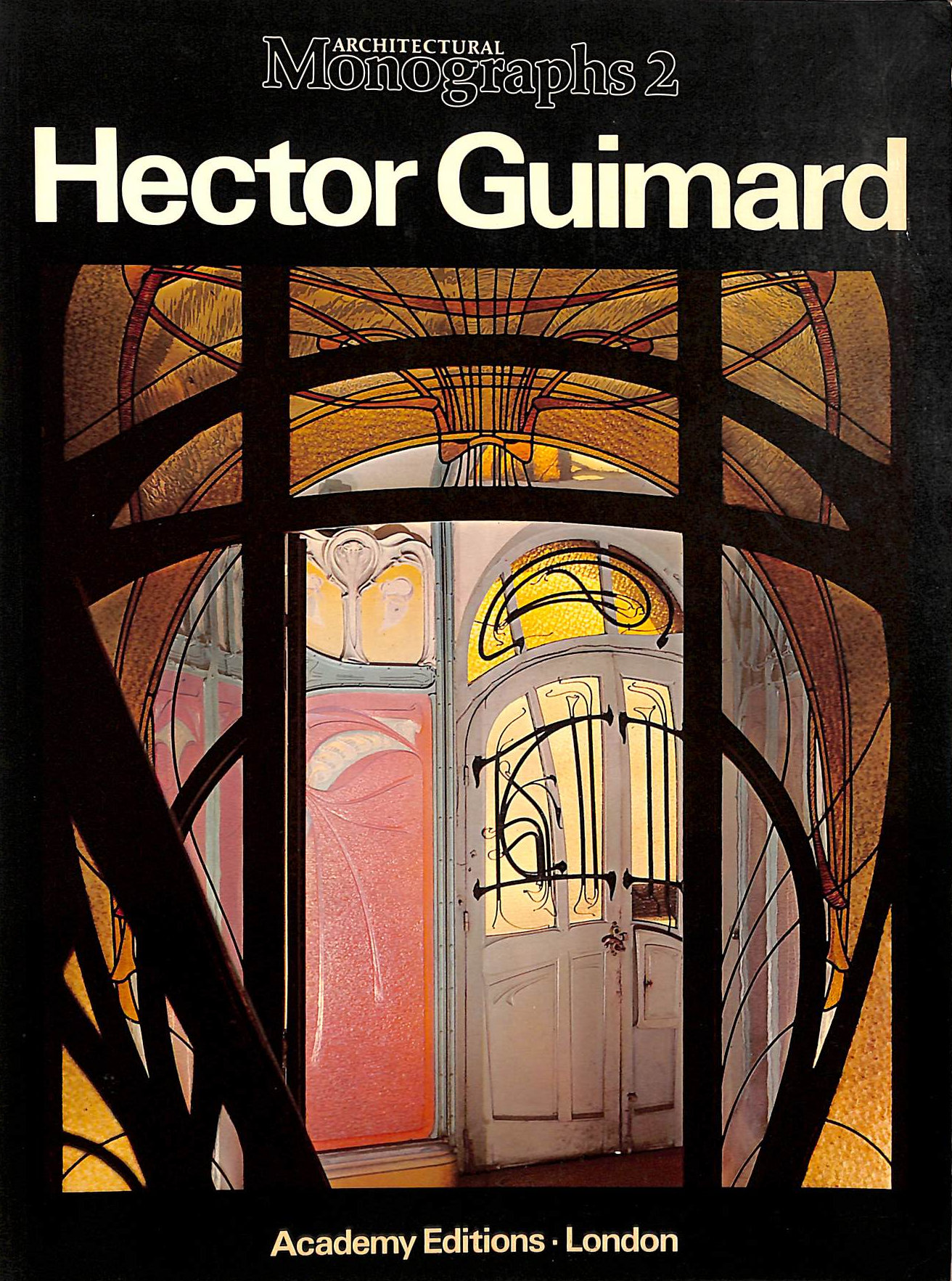 Hector Guimard - Architectural Monographs