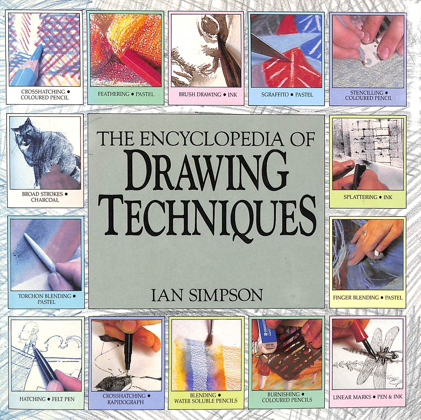 Image for The Encyclopedia of Drawing Techniques The Encyclopedia of Drawing Techniques