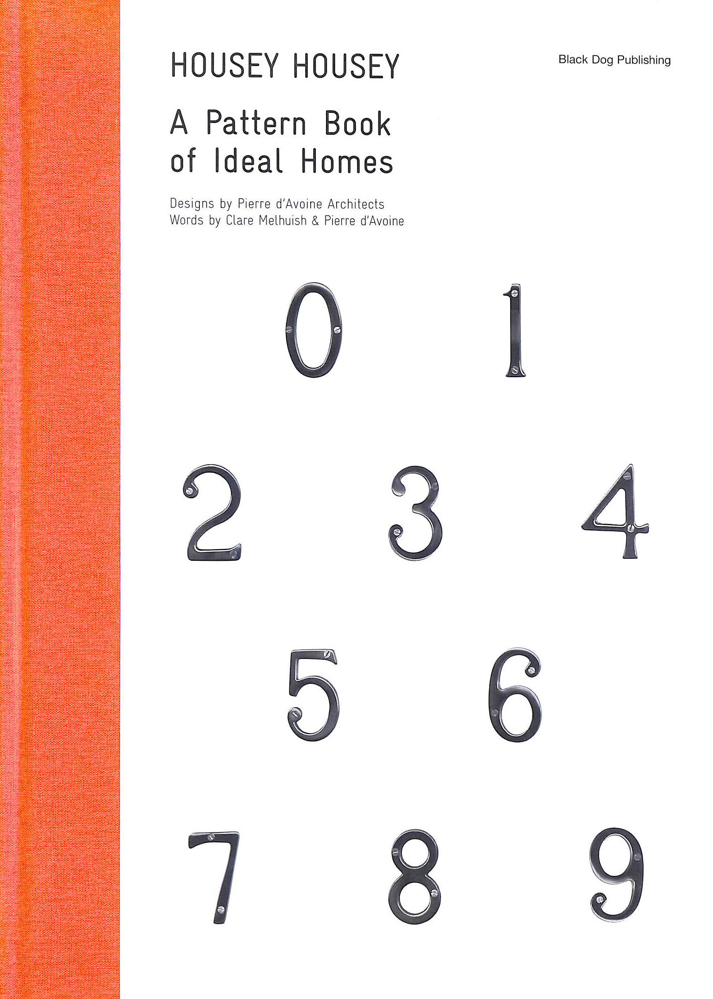 Housey Housey: A Pattern Book of Ideal Homes