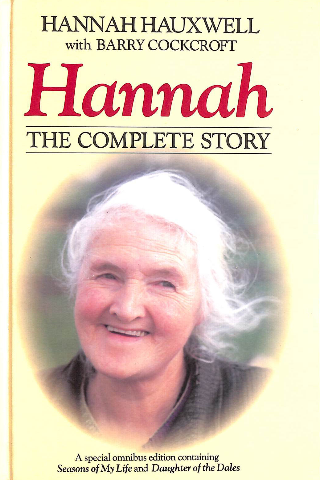 Hannah: The Complete Story