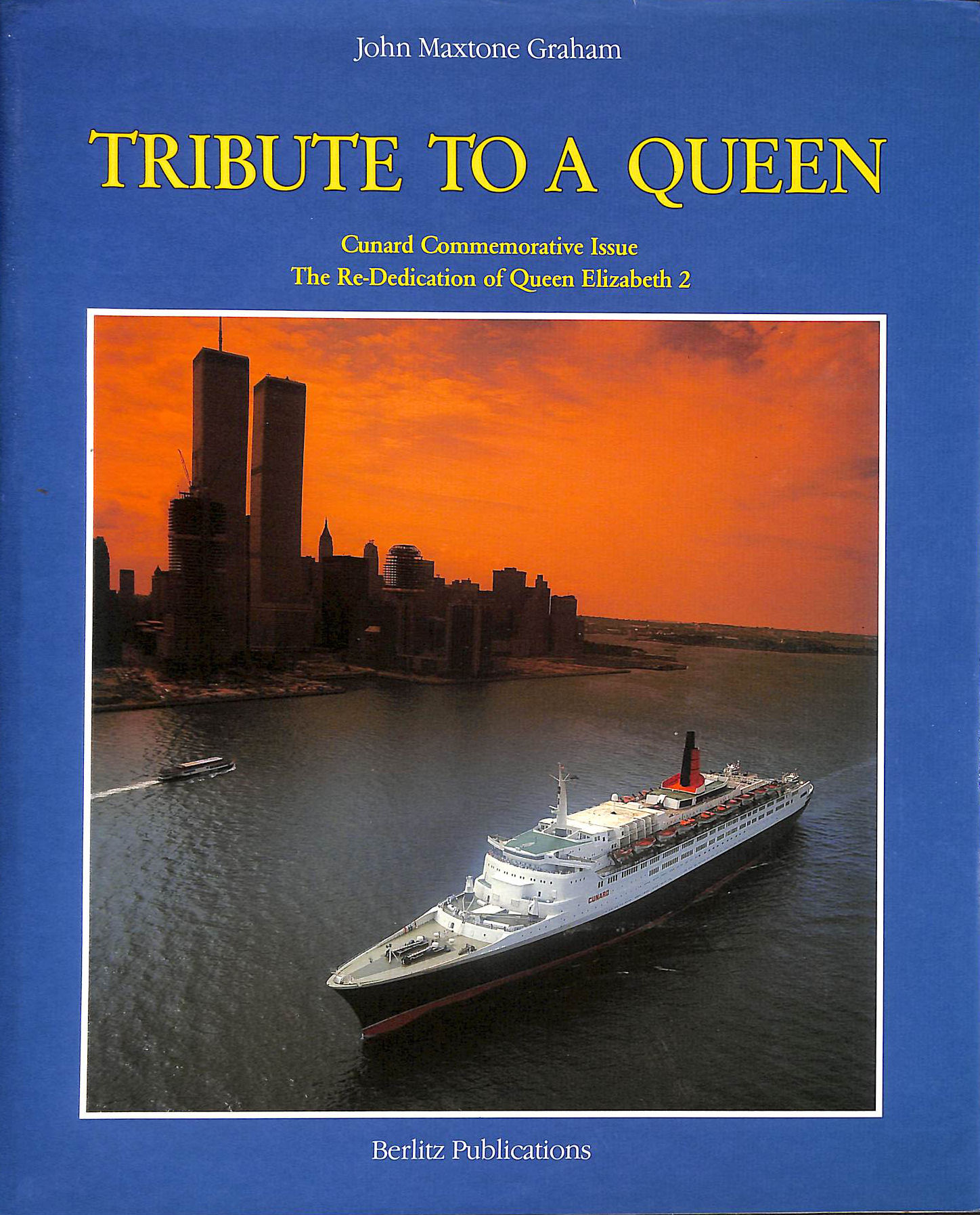 Tribute to a Queen: Cunard Commemorative Issue, the Re-Dedication of Queen Elizabeth 2, Gift inscription by the author