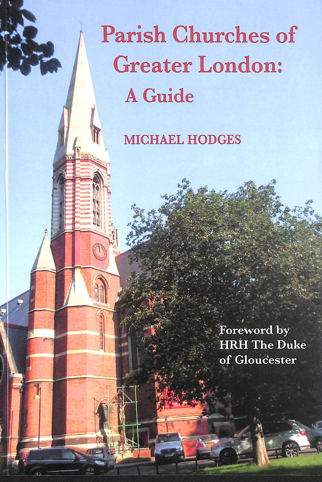 Parish Churches of Greater London: A Guide