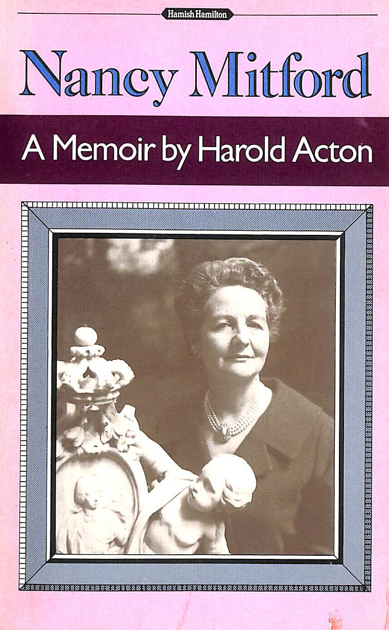 Nancy Mitford: A Memoir