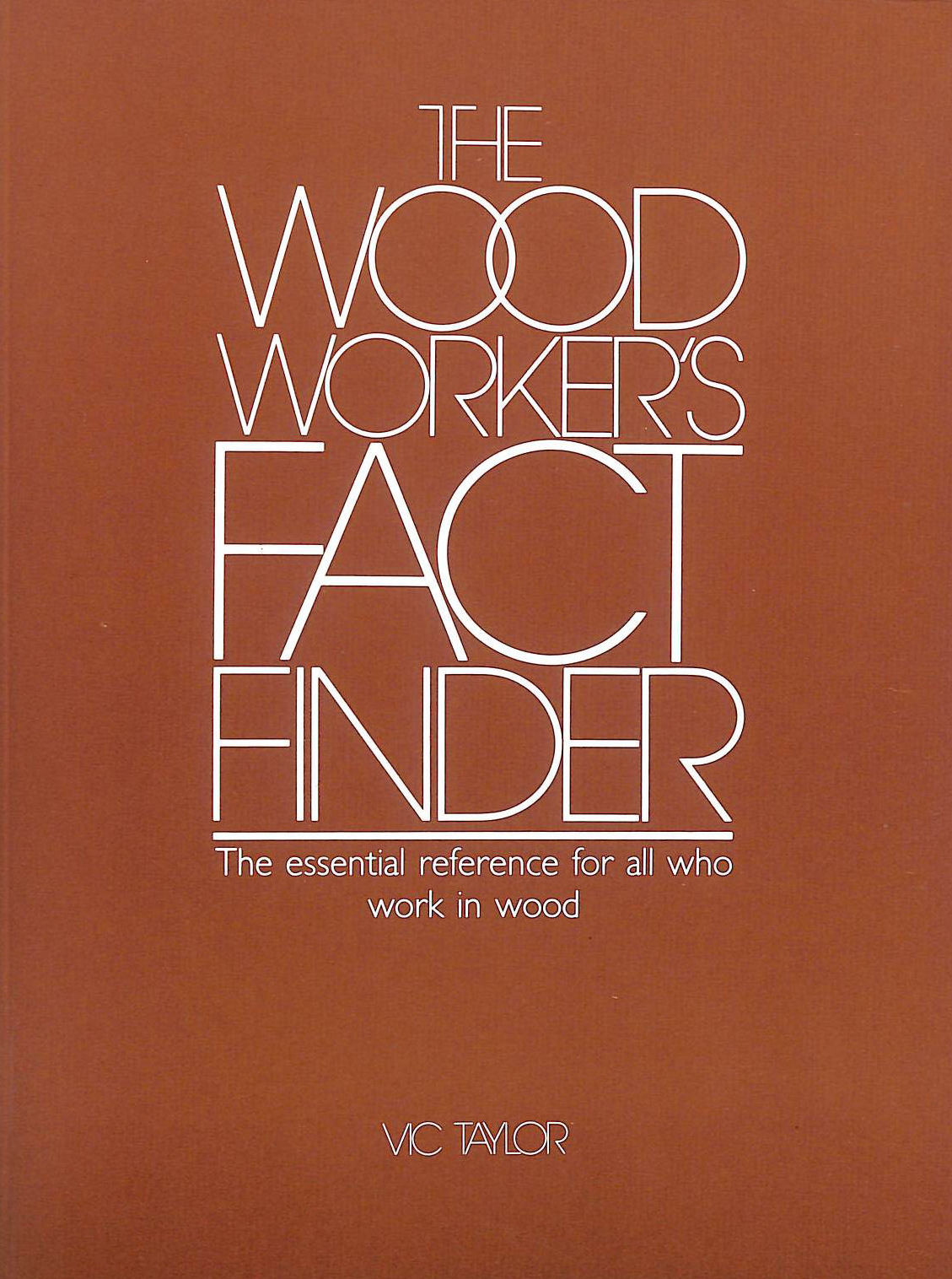 Woodworker's Fact Finder