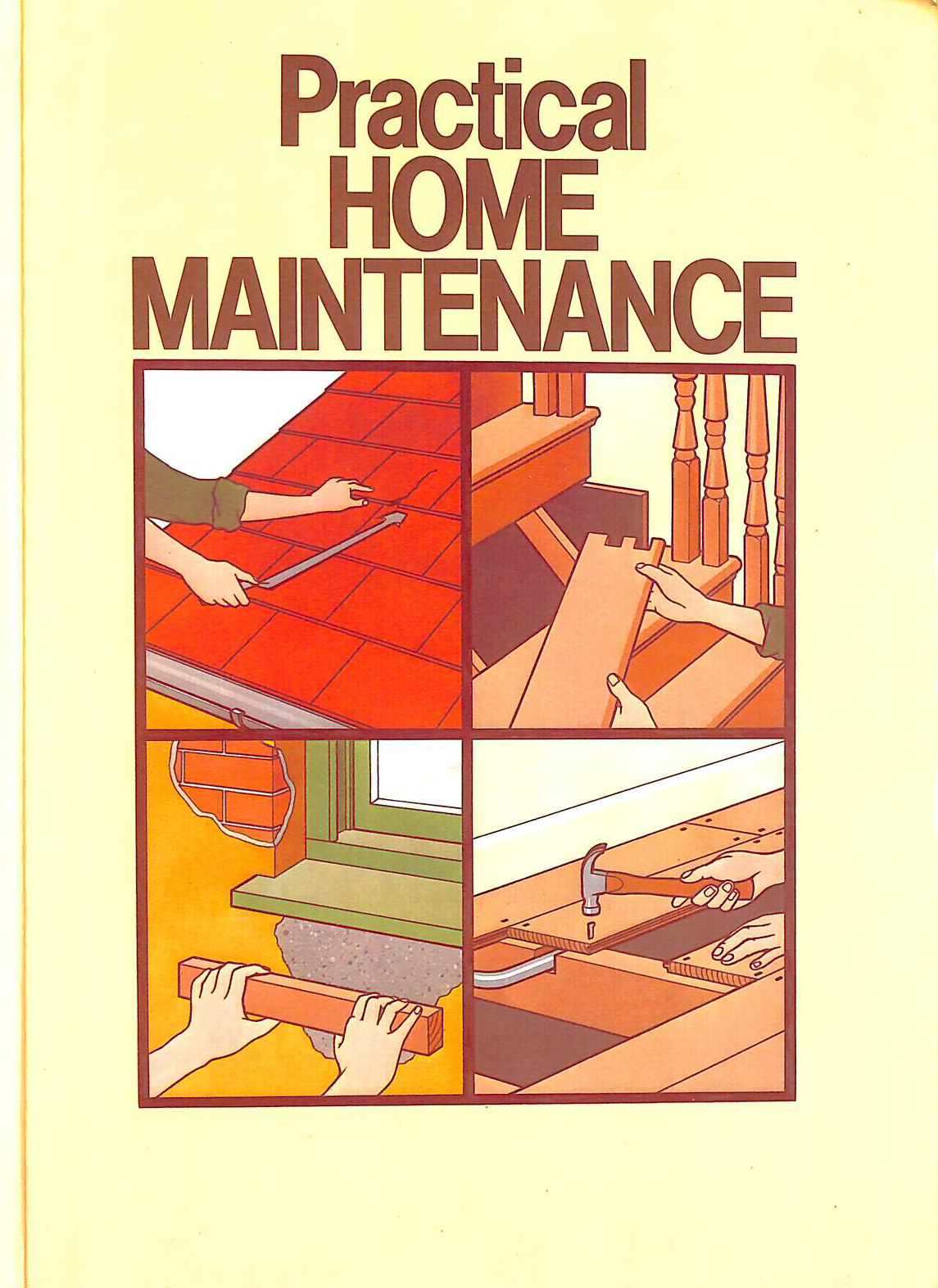 Practical Home Maintenance