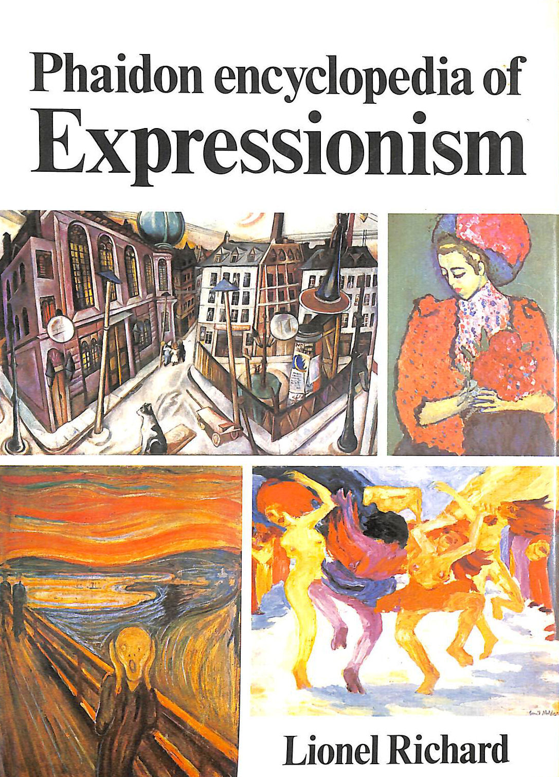 Phaidon Encyclopedia of Expressionism