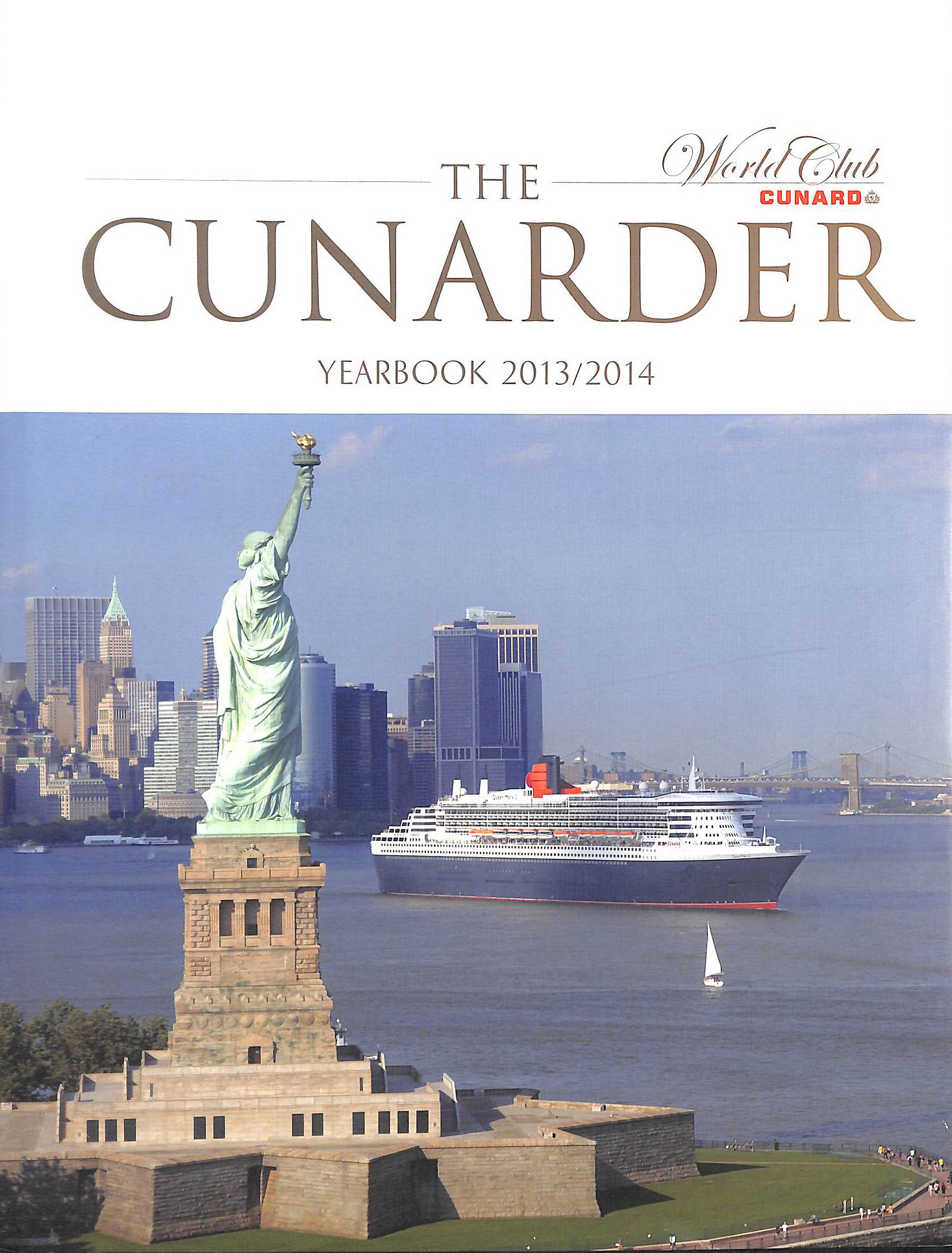 The Cunarder Yearbook 2013 / 2014