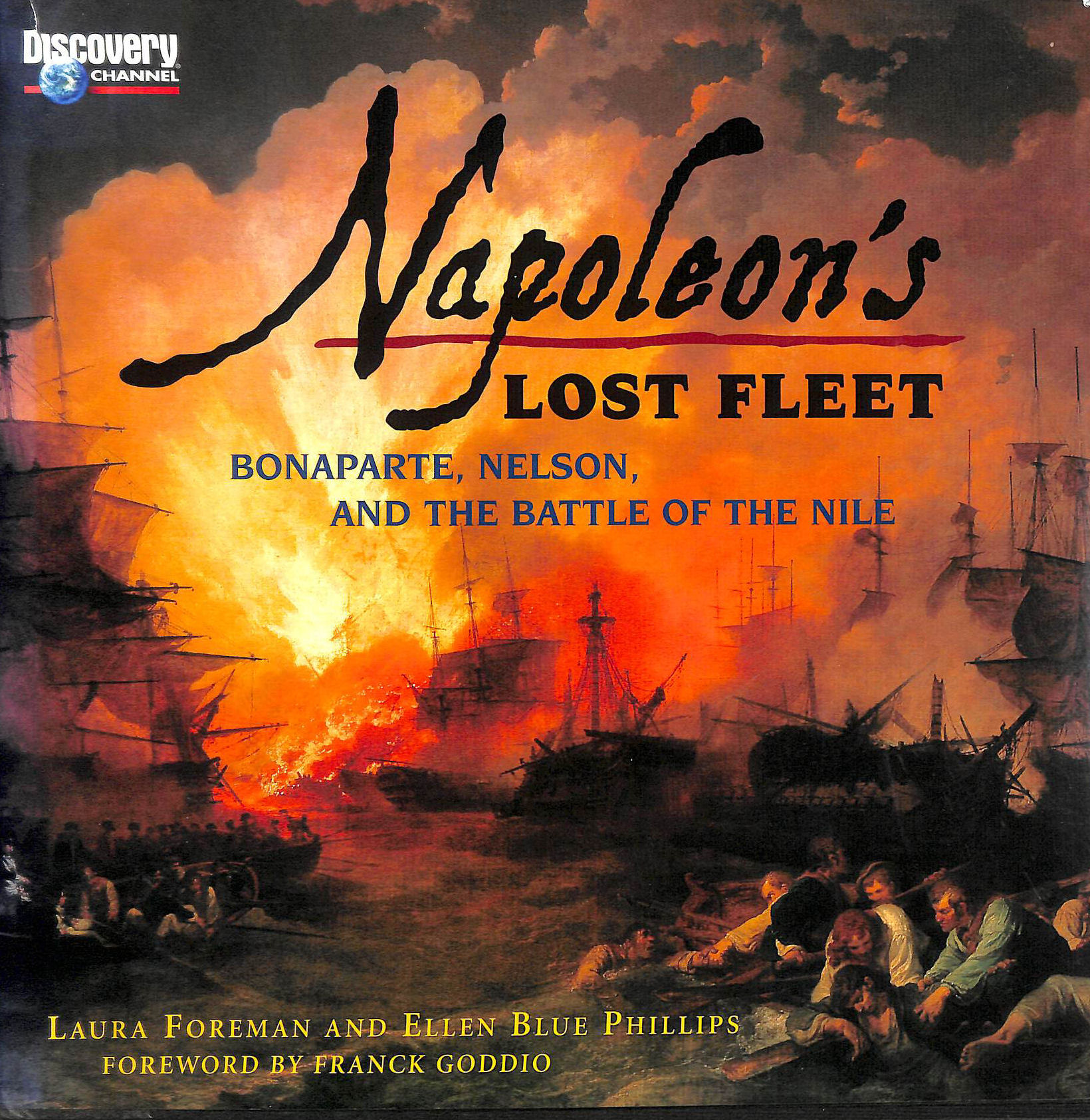 Napoleon's Lost Fleet:: Bonaparte, Nelson, and the Battle of the Nile